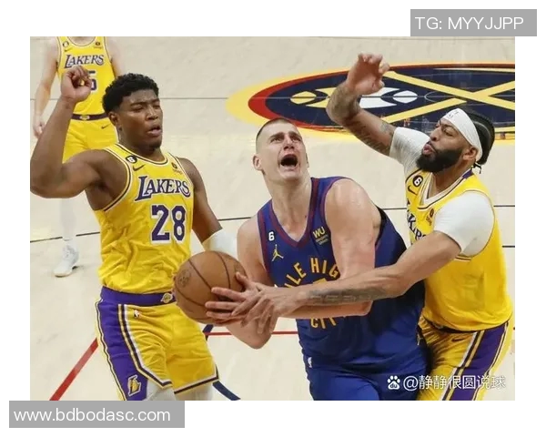 湖人对决掘金2020年9月21日精彩直播回顾与分析 湖人对决掘金2020年9月21日精彩直播回顾与分析