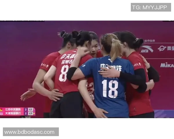 江苏女排对阵天津女排精彩直播全程回顾与赛后分析